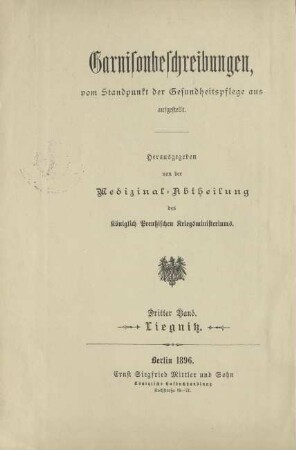 Garnisonbeschreibungen, vom Standpunkt der Gesundheitspflege aus aufgestellt