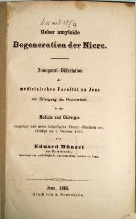 Ueber amyloide Degeneration der Niere : Inaug. Diss.