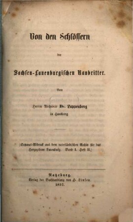 Von den Schlössern der Sachsen-lauenburgischen Raubritter