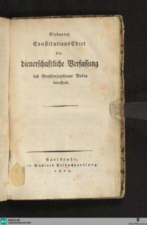 7: Die dienerschaftliche Verfassung des Großherzogthums Baden betreffend