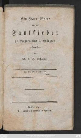 Ein Paar Worte über die Faulfieber : zu Aerzten und Nichtärzten gesprochen