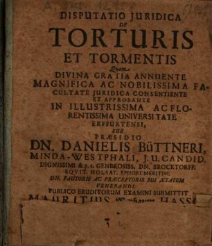 Disputatio Iuridica De Torturis Et Tormentis