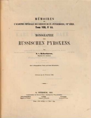 Monographie des russischen Pyroxens : Mit 5 lith. Taff. u. 1 Holzschn. (Aus d. Mémoires de l‛Acad. Imp. d. Sciences de St. Pétersbg, VII. Série. T. VIII, No 14.)