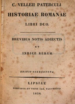 Historiae Romanae libri duo : brevibus notis adiectis et indice rerum