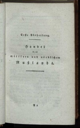Erste Abtheilung: Handel des mittlern und nördlichen Rußlands