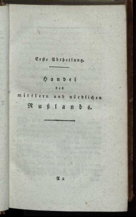 Erste Abtheilung: Handel des mittlern und nördlichen Rußlands