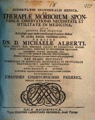 Diss. inaug. med. de therapiae morborum spontaneae observationis necessitate et utilitate in medicina