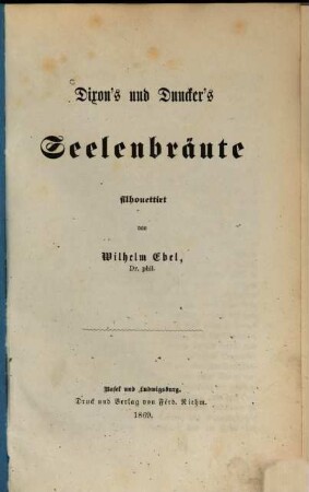 Dixon's und Duncker's Seelenbräute, Silhouettiert von Wilhelm Ebel