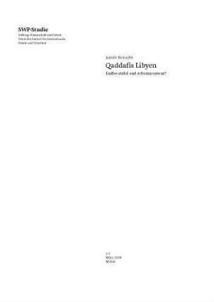 Qaddafis Libyen : endlos stabil und reformresistent?