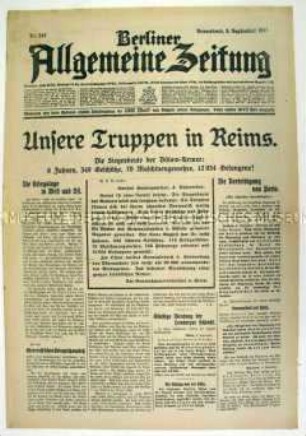 Tageszeitung "Berliner Allgemeine Zeitung" u.a. zur Besetzung von Reims durch deutsche Truppen