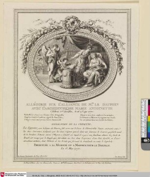 ALLÉGORIE SUR L'ALLIANCE DE MGR. LE DAUPHIN AVEC L'ARCHIDUCHESSE MARIE ANTOINETTE