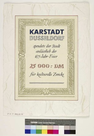 Schenkungsurkunde der Firma Rudolf Karstadt anläßlich der 675 Jahrfeier Düsseldorfs