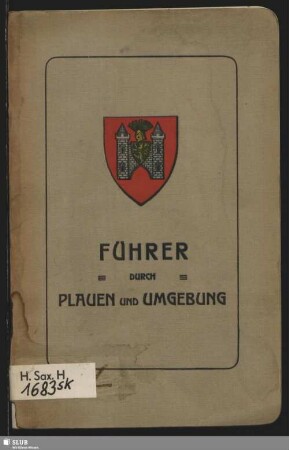 Führer durch Plauen und Umgebung