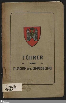 Führer durch Plauen und Umgebung