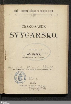 Česko-saské Švýcarsko : s mapami, plánky a vyobrazeními