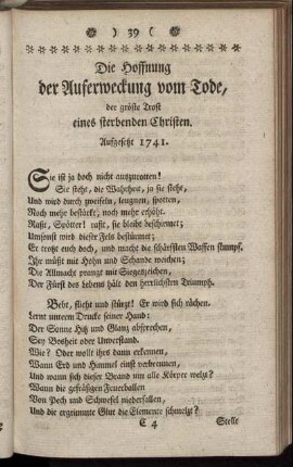 Die Hoffnung der Auferweckung vom Tode, der gröste Trost eines sterbenden Christen.