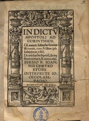 In dictu[m] Apostoli ad Corinthios, Cu[m] autem subiecta fuerint illi omnia, tunc et filius ipse subiicietur ei etc.
