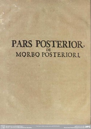 Pars Posterior De Morbo Posteriori