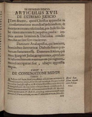Articulus XVII. De Extremo Judicio. Caput I.; De Consumatione Mundi; De Adventur Christi Judicis; De Mortuorum Resuscitatione.