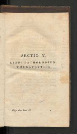 Sectio V. Libri pathologico-therapevtici.