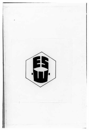 ESW Firmenzeichen; alte Friedensstahlüberschriften über PG