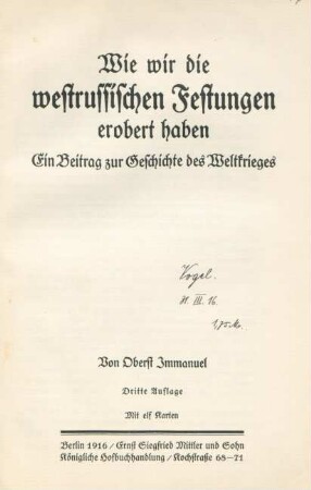 Wie wir die westrussischen Festungen erobert haben : ein Beitrag zur Geschichte des Weltkrieges ; mit elf Karten