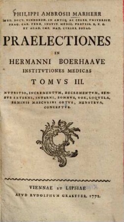 Praelectiones in Hermanni Boerhaave institutiones medicas, 3