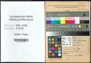 Entnazifizierung Peter Adelt , geb. 27.04.1903 (Arbeiter)