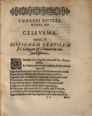 Scipionis Gentilis Iuriscos. Orationes : I. Pro Caio Julio Caesare. II. De Re Militari Romana Et Turcica. III. De Lege Regia, De Imperio Principis. IV. De Maledictis In Principem. V. De Unione Populorum Orbis Terrarum