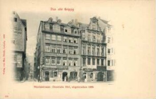 Nicolaistrasse: Deutrichs Hof ; abgebrochen 1895 [Das alte Leipzig]