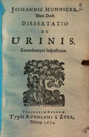 Johannis Munnicks, Med. Doct. Dissertatio De Urinis. Earundemque Inspectione