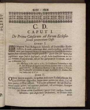 C. D. Caput I. De prima causarum ad forum ecclesiasticum pertinentium classe.