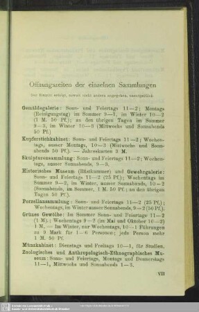 Öffnungszeiten der einzelnen Sammlungen