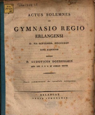 Actus solemnes in gymnasio regio Erlangensi d. VII. Septembr. MDCCCXXV rite habendos indicit D. Ludovicus Doederlein : Inest commentatio de vocabulo tēlygetos