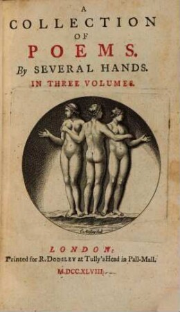 A Collection Of Poems : By Several Hands ; In Three Volumes. 1