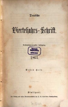 Deutsche Vierteljahrs-Schrift. 1863,1/2 = Jg. 26
