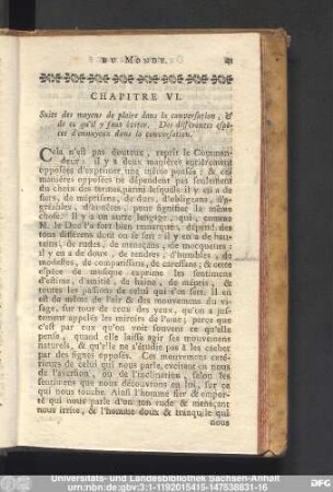 Chapitre VI. Suite des moyens de plaire dans la conversation, & de ce qu'il y faut éviter. Des différentes espèces d'ennuyeux dans la conversation.