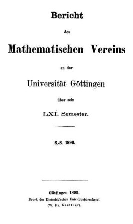 61.1899: Bericht des Mathematischen Vereins an der Universität Göttingen