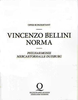 Norma von Vincenzo Bellini