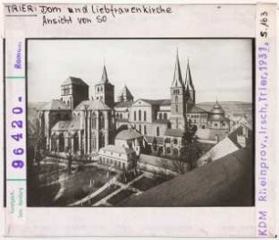 Trier, Dom und Liebfrauenkirche, Ansicht von Südosten