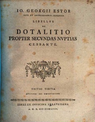 Libellus de dotalitio propter secundas nuptias cessante
