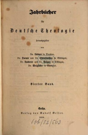 Jahrbücher für deutsche Theologie. 4, 4. 1859