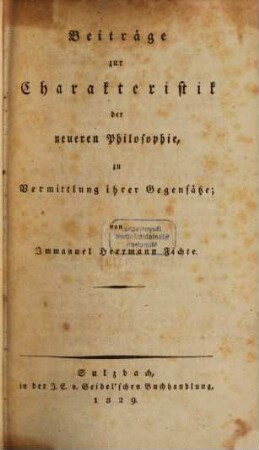 Beiträge zur Charakteristik der neueren Philosophie, zu Vermittlung ihrer Gegensätze