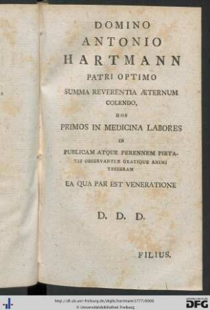 Domino Antonio Hartmann Patri Optimo Summa Reverentia Aeternum Colendo ...