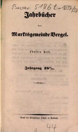Jahrbücher der Marktsgemeinde Bergel. 1837/38, 1837/38 (1839) = H. 5