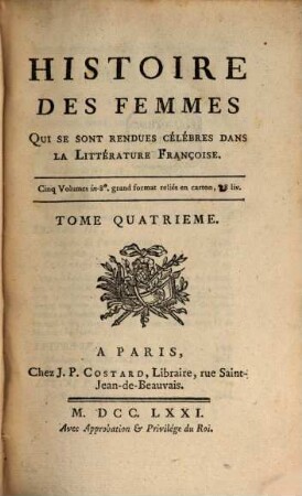 Histoire des Femmes cèlébres dans la Litterature Françoise, Tom. 4 (1771)