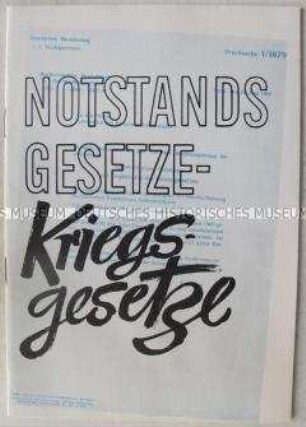 Propagandaschrift der Nationalen Front gegen die geplanten Notstandsgesetze in der Bundesrepublik