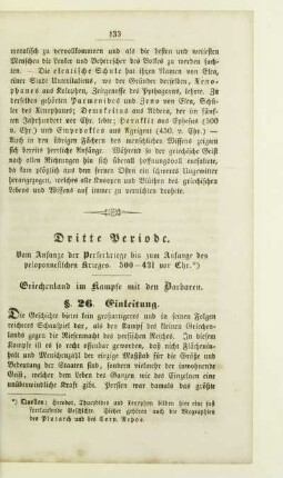 Dritte Periode. Vom Anfange der Perserkriege bis zum Anfange des peloponnesischen Krieges. 500-431 vor Chr.