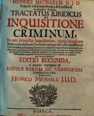 Tractatus iuridicus de inquisitione criminum ...