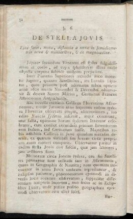 §. 6. De Stella Jovis. Ejus facie, motu, distantia a terra in semidiametris terræ & milliaribus, & de magnitudine.